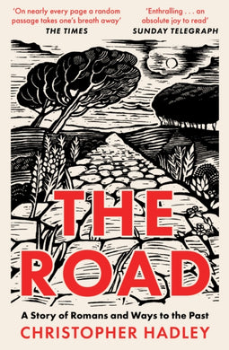 The Road : A Story of Romans and Ways to the Past-9780008356729