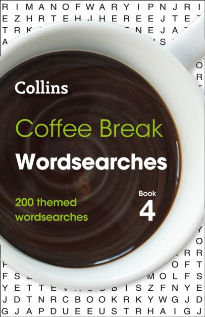 Coffee Break Wordsearches Book 4 : 200 Themed Wordsearches-9780008403928