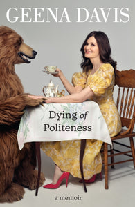Dying of Politeness : A Memoir-9780008508111