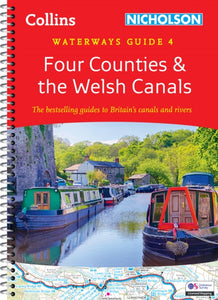 Four Counties and the Welsh Canals : For Everyone with an Interest in Britain's Canals and Rivers-9780008546687