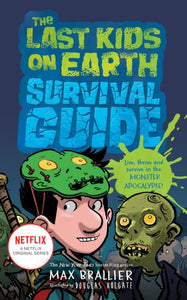 The Last Kids on Earth Survival Guide-9780008638177