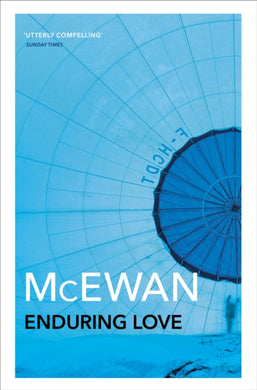 Enduring Love : AS FEAUTRED ON BBC2'S BETWEEN THE COVERS-9780099276586