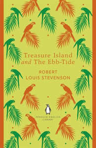 Treasure Island and The Ebb-Tide-9780141199146