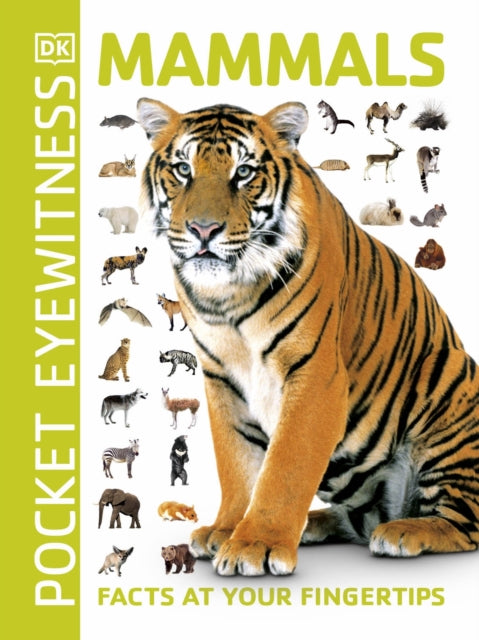 Mammals : Facts at Your Fingertips-9780241343562
