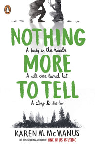 Nothing More to Tell : The new release from bestselling author Karen McManus-9780241473689