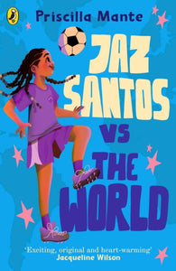 The Dream Team: Jaz Santos vs. the World-9780241482001