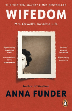 Wifedom : Mrs Orwell’s Invisible Life-9780241482742