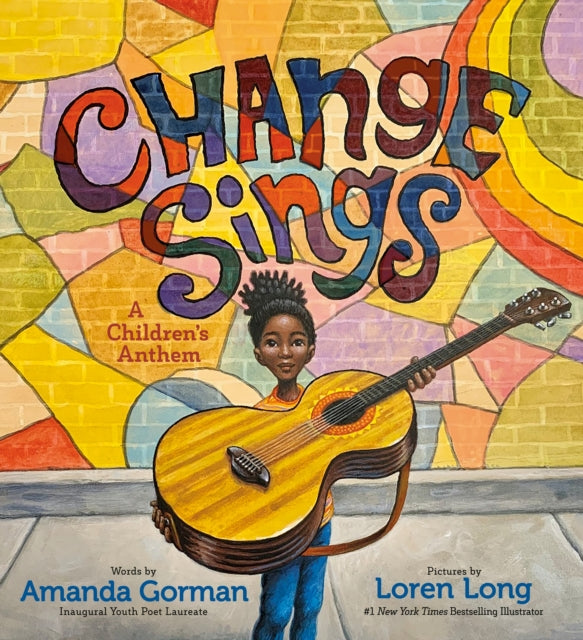 Change Sings : A Children's Anthem-9780241535837