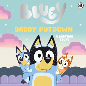 Bluey: Daddy Putdown-9780241550571