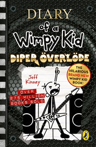Diary of a Wimpy Kid: Diper OEverloede (Book 17)-9780241583081