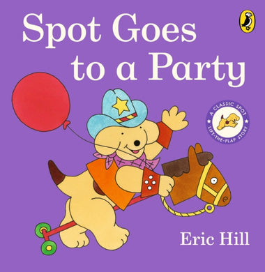 Spot Goes to a Party-9780241638835