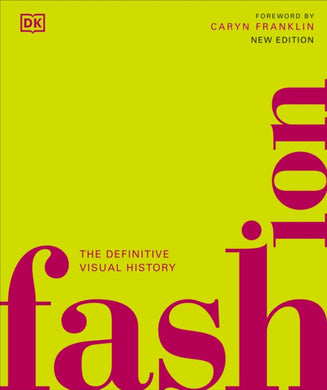 Fashion : The Definitive Visual History-9780241655771
