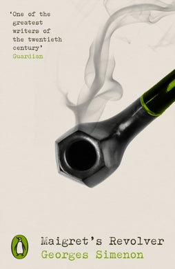 Maigret's Revolver : Inspector Maigret-9780241658970