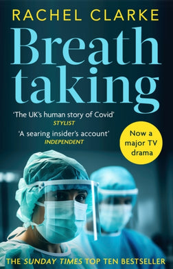 Breathtaking : The story you haven't been told - now a major ITV series-9780349144566