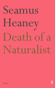 Death of a Naturalist-9780571230839