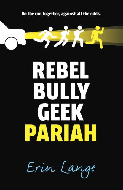 Rebel, Bully, Geek, Pariah-9780571314560