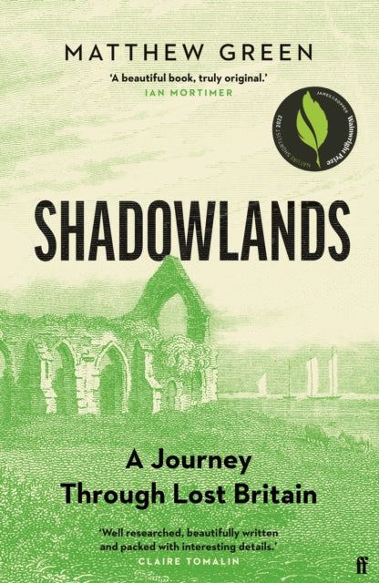 Shadowlands : A Journey Through Lost Britain-9780571338023