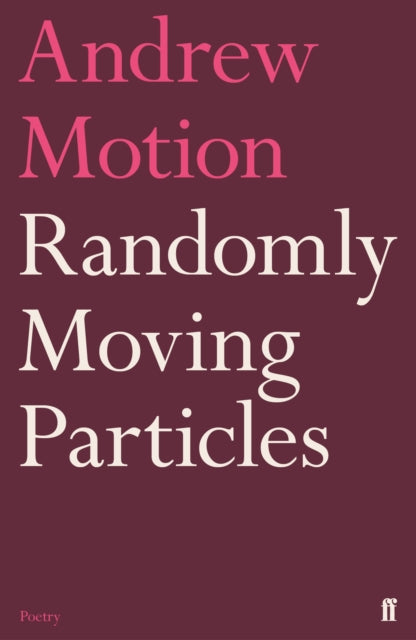 Randomly Moving Particles-9780571352098