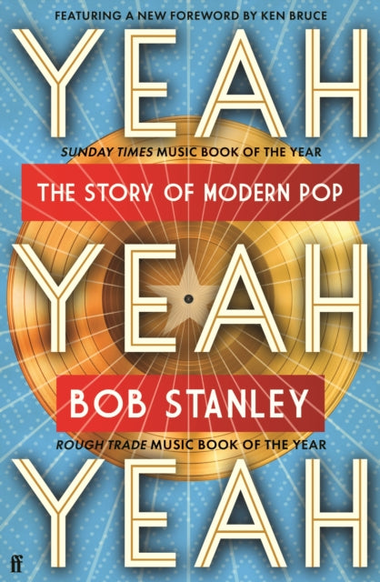 Yeah Yeah Yeah : The Story of Modern Pop-9780571375196