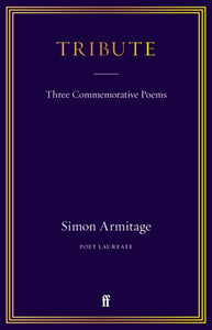 Tribute : Three Commemorative Poems-9780571381753