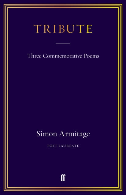 Tribute : Three Commemorative Poems-9780571381753
