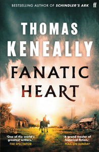 Fanatic Heart : 'A grand master of historical fiction.' Mail on Sunday-9780571387953