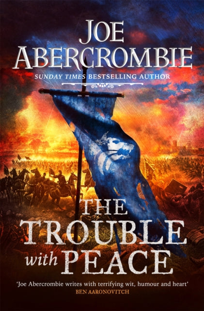 The Trouble With Peace : The Gripping Sunday Times Bestselling Fantasy-9780575095946
