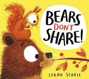 Bears Don't Share!-9780702303494