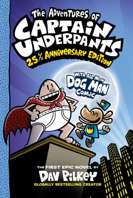The Adventures of Captain Underpants: 25th Anniversary Edition-9780702325175