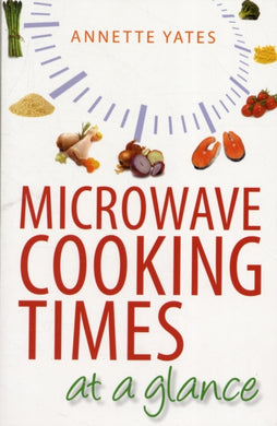 Microwave Cooking Times at a Glance! : An A_Z-9780716020677