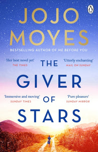 The Giver of Stars : Fall in love with the enchanting Sunday Times bestseller from the author of Me Before You-9780718183219
