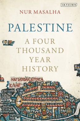 Palestine : A Four Thousand Year History-9780755649426