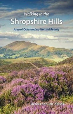 Walking in the Shropshire Hills : Area of Outstanding Natural Beauty-9780955962592