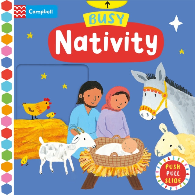 Busy Nativity : A Push, Pull, Slide Book - the Perfect Christmas Gift!-9781035004720