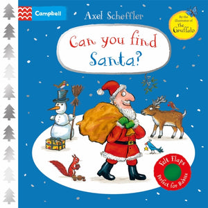 Can You Find Santa? : A Felt Flaps Book - the perfect Christmas gift for babies!-9781035012619
