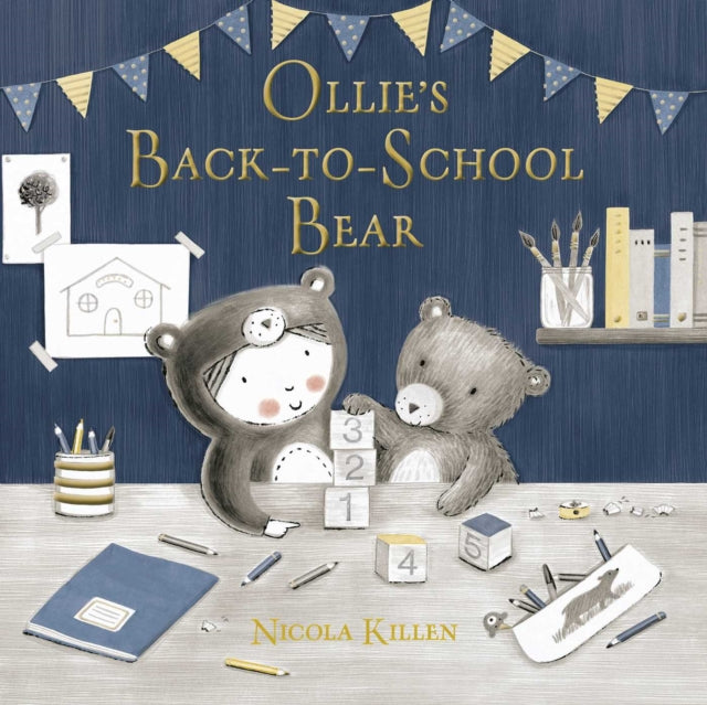 Ollie's Back-to-School Bear : Perfect for little ones starting preschool!-9781398500044
