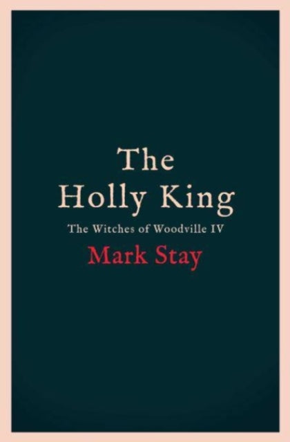 The Holly King : The thrilling new wartime fantasy adventure-9781398520790