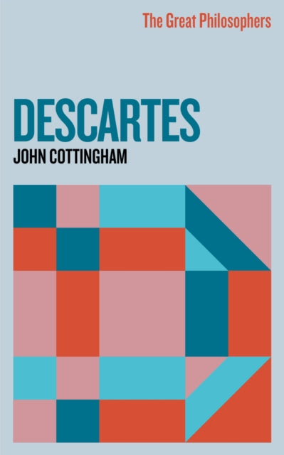 The Great Philosophers: Descartes-9781399612319