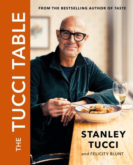 The Tucci Table : Cooking with Family and Friends-9781399618700