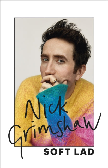 Soft Lad : A collection of stories (about me)-9781399703307