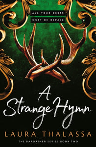 A Strange Hymn : Book two in the bestselling smash-hit dark fantasy romance!-9781399720113