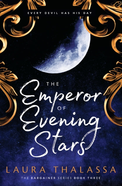The Emperor of Evening Stars : Prequel from the rebel who became King!-9781399720144