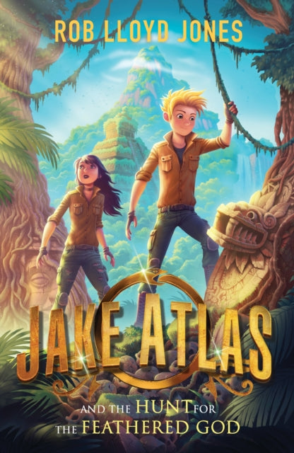Jake Atlas and the Hunt for the Feathered God-9781406377712