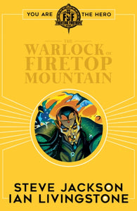 Fighting Fantasy:The Warlock of Firetop Mountain-9781407181301
