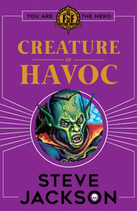 Fighting Fantasy: Creature of Havoc-9781407186184