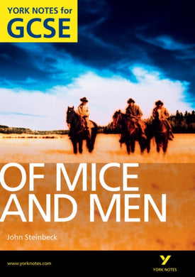 Of Mice and Men: York Notes for GCSE-9781408248805