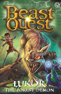 Beast Quest: Lukor the Forest Demon : Series 29 Book 4-9781408367483