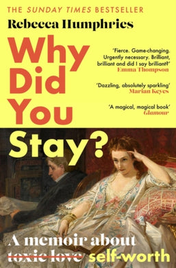 Why Did You Stay? : A memoir about self-worth-9781408714799