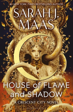 House of Flame and Shadow : The MOST-ANTICIPATED fantasy novel of 2024 and the SMOULDERING third instalment in the Crescent City series-9781408884447