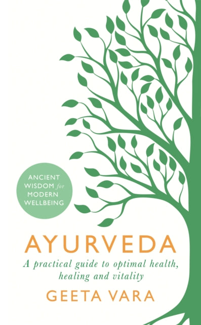 Ayurveda : Ancient wisdom for modern wellbeing-9781409177937